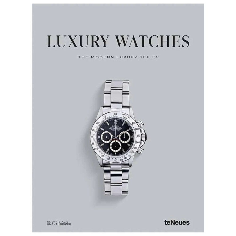 TeNeues Luxury Watches - The Modern Luxury Series
