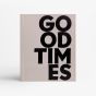 Printworks Photo Album: Good Times - Grey